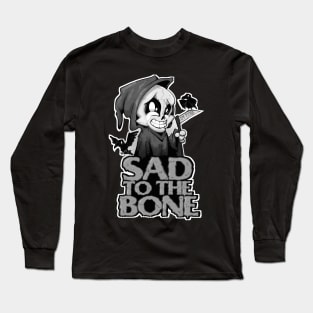 Sad To The Bone II Long Sleeve T-Shirt